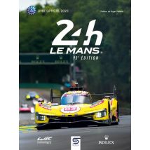24h Le Mans 93e Édition : Le Livre Officiel 2025 (93e Édition)