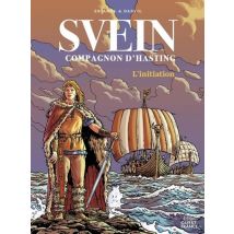 Svein, Compagnon D'Hasting : L'Initiation