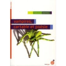 Vampires, Cartable Et Poésie