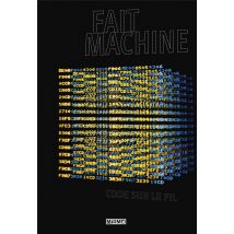 Fait Machine : Code Sur Le Fil