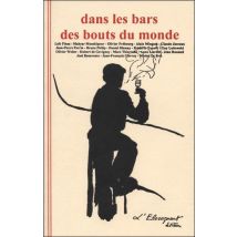 Dans Les Bars Des Bouts Des Mondes