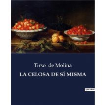 La Celosa De Sí Misma