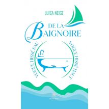 De La Baignoire