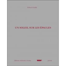 Un Soleil Sur Les Épaules