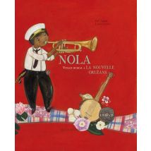 Nola, Voyage Musical À La Nouvelle-orléans