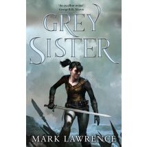 Grey Sister - Ancestor Trilogy 2