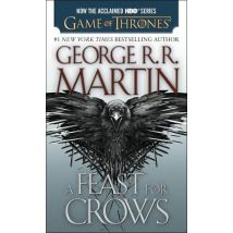 A Feast Of Crows - A Song Of Ice And Fire