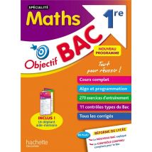 Objectif Bac : Spécialité Maths - 1re