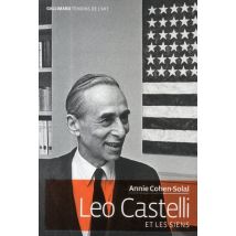 Leo Castelli Et Les Siens