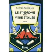 Le Syndrome De La Vitre Étoilée