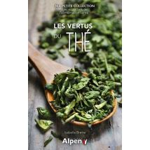 Les Vertus Du Thé
