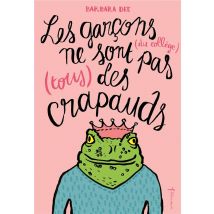Les Garçons (du Collège) Ne Sont Pas (tous) Des Crapauds
