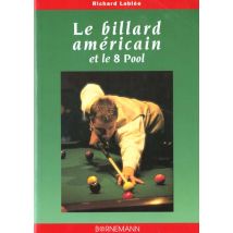 Le Billard Americain Et Le 8 Pool