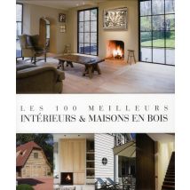 Les 100 Meilleurs Intérieurs Et Maisons En Bois