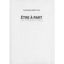 Être À Part (à Paraître)