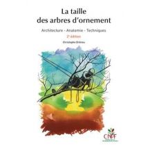 La Taille Des Arbres D'Ornement (2e Édition)