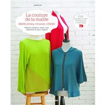 La Couture De La Maille - Maille Jersey, Mousse, Côtelée