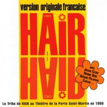 Hair - Version Originale Francaise