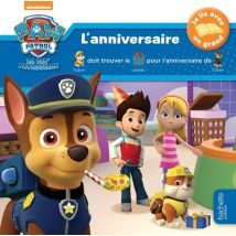 La Pat' Patrouille - Histoire À Trous - L'Anniversaire