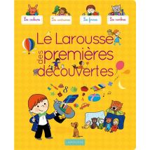 Le Larousse Des Premières Découvertes