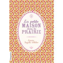 La Petite Maison Dans La Prairie T01
