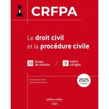 Crfpa : Le Droit Civil Et La Procédure Civile (édition 2025)