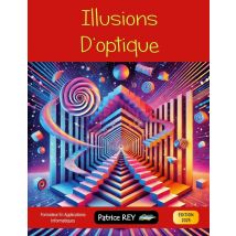 Illusions D'Optique : Édition 2025