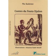 Contes Du Fouta Djalon - Taali Fuuta Jaloo
