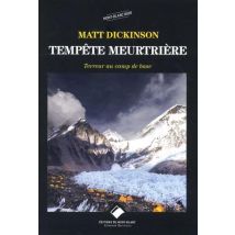 Tempête Meurtrière - Terreur Au Camp De Base