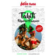 Country Guide : Tahiti, Polynésie Française (édition 2025/2026)