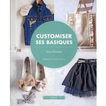 Customiser Ses Basiques