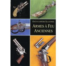 Les Armes A Feu Anciennes