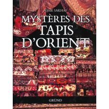 Mysteres Des Tapis D'Orient