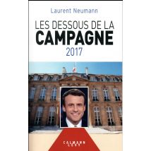 Les Dessous De La Campagne 2017