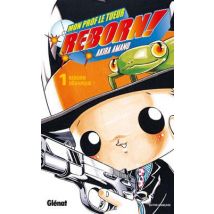 Reborn Tome 1 : Reborn Débarque !