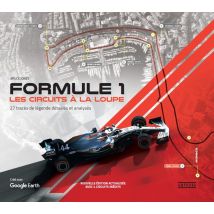 Formule 1 : Les Circuits À La Loupe