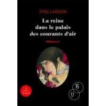 Millénium Tome 3 : La Reine Dans Le Palais Des Courants D'Air