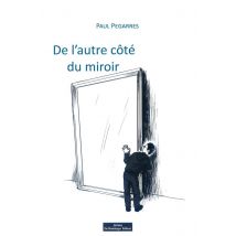 De L'Autre Cote Du Miroir