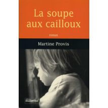 La Soupe Aux Cailloux