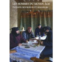 Les Hommes Du Moyen-age