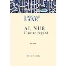 Al Nur - L'Autre Regard