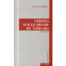 Verites Sur Le Drame Du Vercors