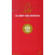 Le Lebey Des Bistrots Parisiens (édition 2014)