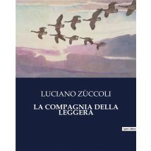 La Compagnia Della Leggera
