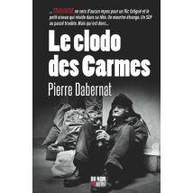 Le Clodo Des Carmes