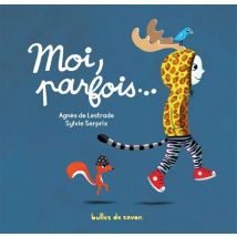 Moi, Parfois...