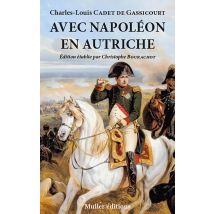 Avec Napoléon En Autriche
