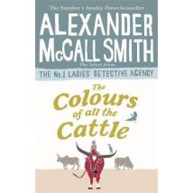 The Colours Of All The Cattle - Ladies'' Detective Agency