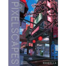 Waneella : Pixelscapes