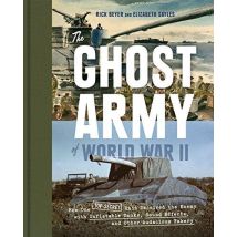 The Ghost Army Of World War Ii